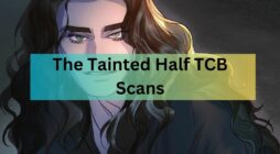 The Tainted Half TCB Scans