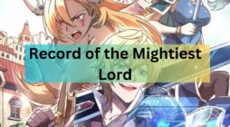 Record of the Mightiest Lord