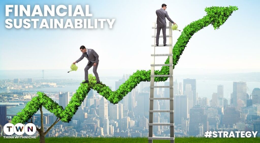 Financial Prudence and Sustainability